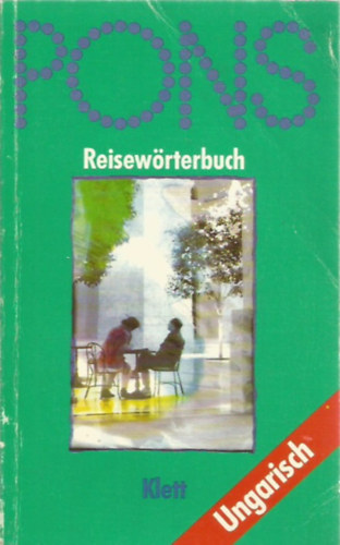 bearbeitet von Agnes Polgár und Geza Koczoh - Pons - Reisewörterbuch Ungarisch - NEU