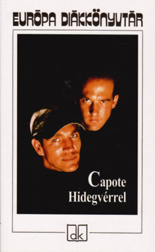 Truman Capote - Hidegv�rrel