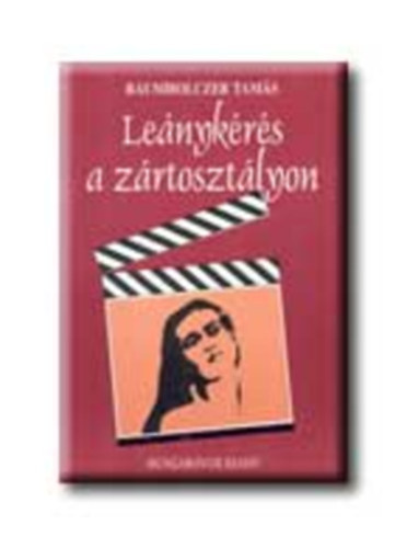 Baumholczer Tam�s - Le�nyk�r�s a z�rtoszt�lyon