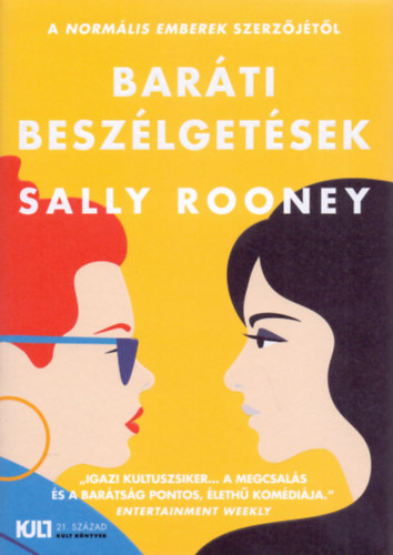 Sally Rooney - Baráti beszélgetések