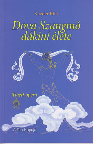 Kuzder Rita - Dova Szangm� d�kini �lete