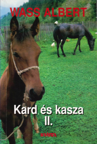 Wass Albert - Kard s kasza II.