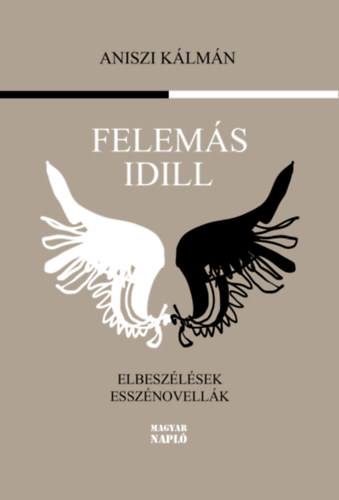 Aniszi Klmn - Felems Idill