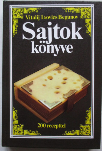 Vitalij Lvovics Begunov - Sajtok k�nyve