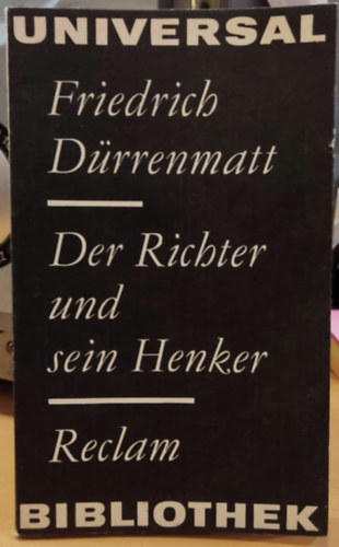 Friedrich D�rrenmatt - Der Richter Und Sein Henker