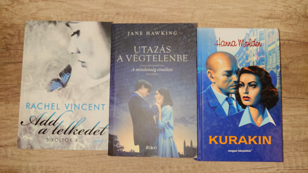 Rachel Vincent, Jane Hawking Hanna Molden - 3 romantikus regény: Add a lekedet, Utazás a végtelenbe, Kurakin