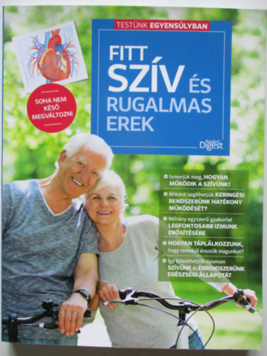 Fitt szv s rugalmas erek (Reader's Digest) - Testnk egyenslyban