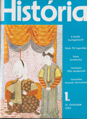 Glatz Ferenc - Histria 1982, 1983, 1984. ( 1-6 szm Teljes vfolyamok egybektve )