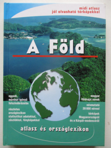 Nincs felt�ntetve - A F�ld (atlasz �s orsz�glexikon)