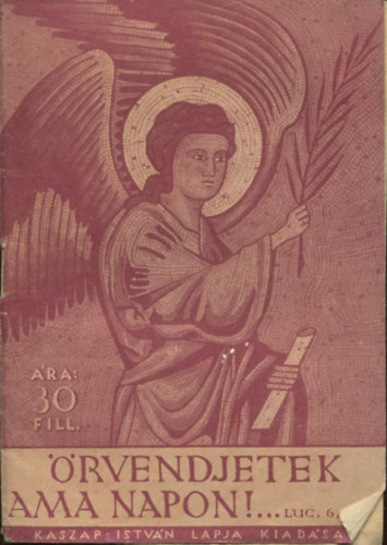 rvendjetek ama napon!... skeresztny vrtanuk trtnete