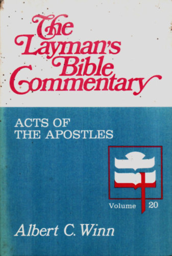 Floyd V. Filson - The Layman's Bible Commentary - John