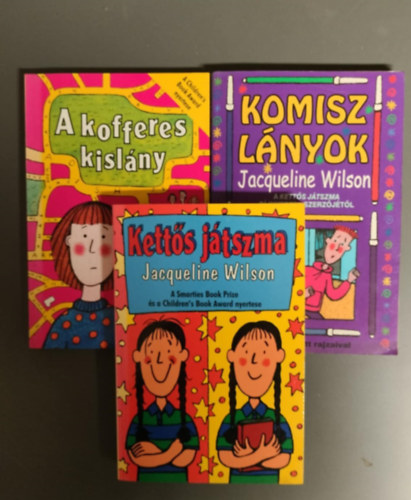 Jacqueline Wilson - 3db Jacqueline Wilson m - Ketts jtszma + Komisz lnyok+ A kofferes kislny