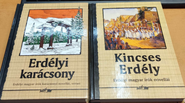 Hunyadi Csaba Zsolt  (szerk.) - Erdlyi karcsony: Erdlyi magyar rk karcsonyi novelli, versei + Kincses Erdly: Erdlyi magyar rk novella (2 ktet)