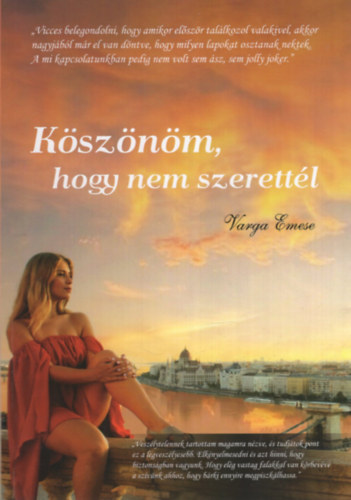 Varga Emese - Köszönöm, hogy nem szerettél