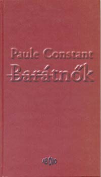 Paule Constant - Bar�tn�k