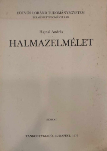Hajnal András-Hamburger Péter - Halmazelmélet