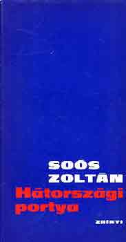 Soós Zoltán - Hátországi portya