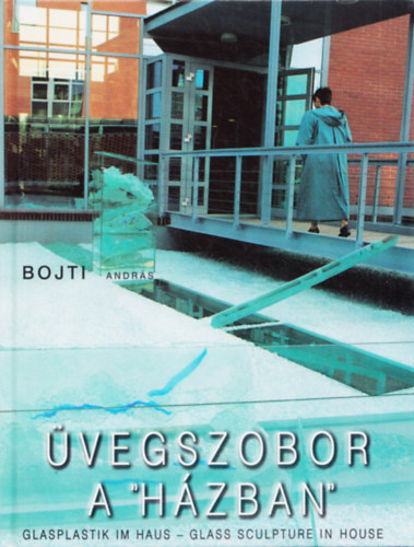 Bojti Andrs - vegszobor a hzban