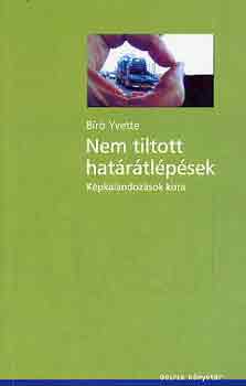 B�r� Yvette - Nem tiltott hat�r�tl�p�sek