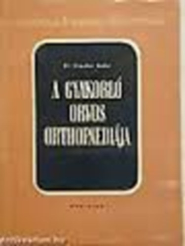 Dr- Kapus Gyula- Dr. Litvay Emil - Grcsk s grcskszsg a csecsem s gyermekkorban