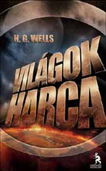 H. G. Wells - Világok harca