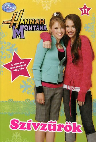 Hannah Montana 11. - Sz�vz�r�k