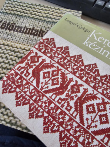 Lengyel Gy�rgyi - Keresztszemes k�zimunk�k + K�t�mintak�nyv