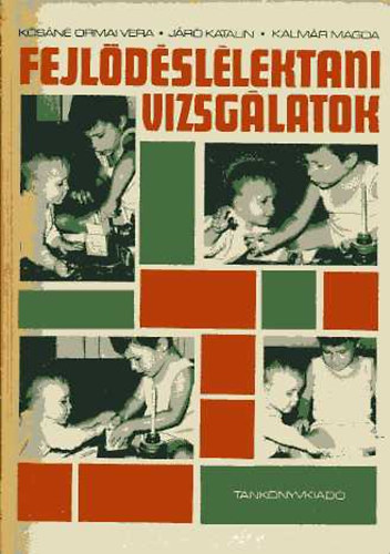 Ksn Ormai-Jr-Kalmr - Fejldsllektani vizsglatok  (Trsas kapcsolat s szemlyisg)