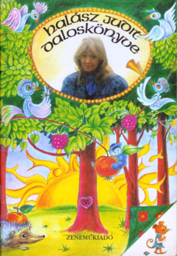 Halász Judit - Halász Judit daloskönyve