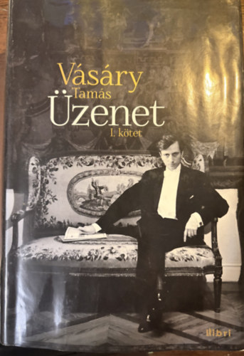 V�s�ry Tam�s - �zenet - I. k�tet els� r�sz