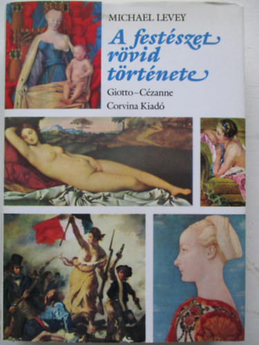 Michael Levey - A festszet rvid trtnete
