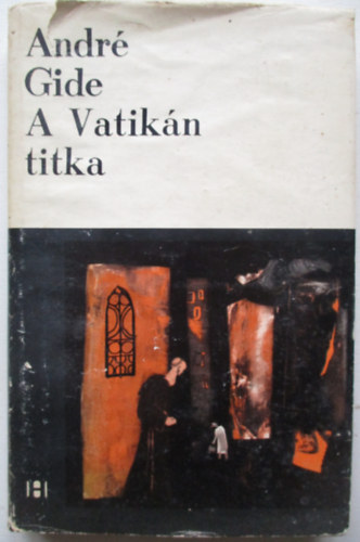 Andr� Gide - A vatik�n titka