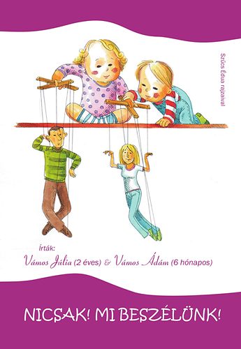 Kovács Viktória - Nicsak! Mi beszélünk!