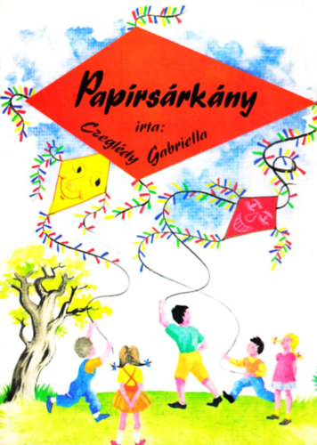 Czegldy Gabriella - Paprsrkny