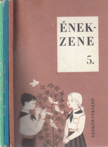 Petneki Jen�, P�ter J�zsef Lugossy Magda - 3 db �nek-zene tank�nyv az �ltal�nos iskol�k 5.-6.-8. oszt�lya sz�m�ra