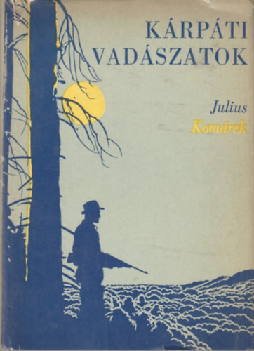 Julius Komrek - Krpti vadszatok