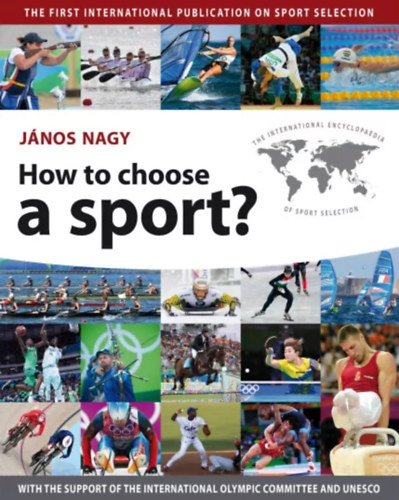 Nagy Jnos - How to choose a sport?