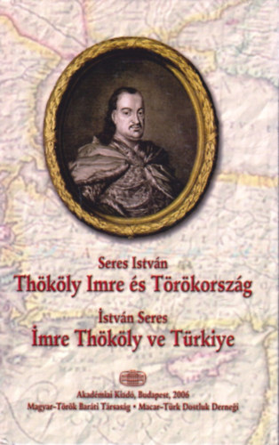 Seres István - Thököly Imre és Törökország