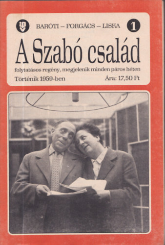 A Szabó család 1 - 84. lapszámok (hiány: 57, 60-63, 65-67, 69, 71-73, 74-83.) - 62 db. lapszámonként