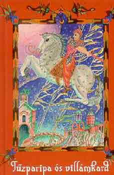 Petrovcz Istvn  (feldolg.) - Tzparipa s villmkard