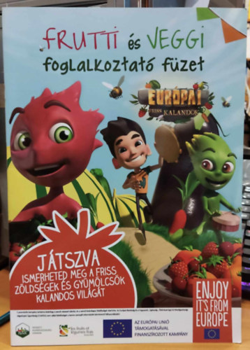 Frutti s Veggi foglalkoztat fzet (Eurpai friss kalandok)