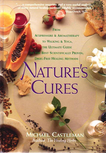 Michael Castleman - Nature's Cures