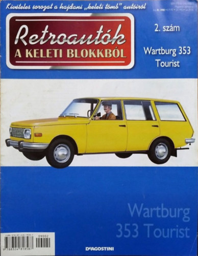 Joanna Dowgiatto-Tyszka (szerk.) - Retroautók a keleti blokkból 2. - Wartburg 353 Tourist