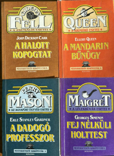 Erle Stanley Gardner, George Simeon John Dickson Carr - 4 db Mesterdetektív kiskönyvtár könyv: A halott kopogtat, A mandarin bűnügy, A dadogó profewsszor, A fej nélküli holttest