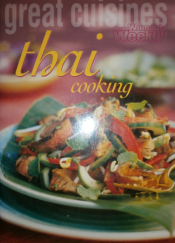 Pamela Clark  (szerk.) - Thai Cooking