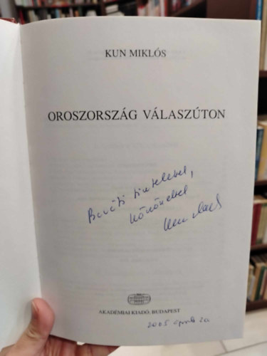 Kun Mikls - Oroszorszg vlaszton (Dediklt)