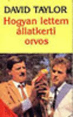 David Taylor - Hogyan lettem llatkerti orvos?