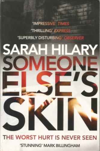 Sarah Hilary - Someone Else's Skin