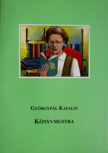 Gy�rgyp�l Katalin - K�nyvmustra