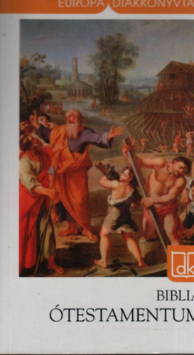 Eur�pa K�nyvkiad� - Biblia: �testamentum-V�logat�s a Vizsolyi Bibli�b�l